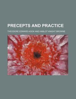 Precepts and Practice Precepts and Practice