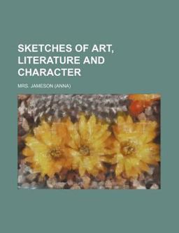 Sketches of Art, Literature and Character