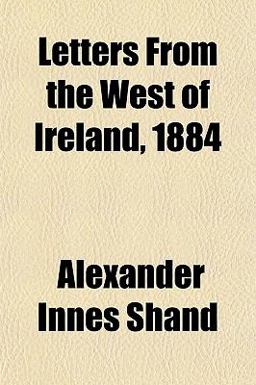 Letters from the West of Ireland 1884