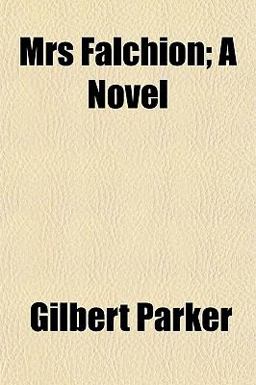 Mrs Falchion; a Novel