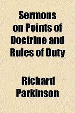 Sermons on Points of Doctrine and Rules of Duty