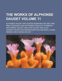 The Works of Alphonse Daudet