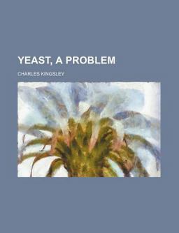 Yeast, a Problem