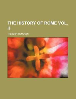 The History of Rome The History of Rome