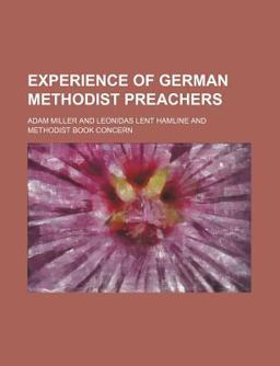 Experience of German Methodist Preachers