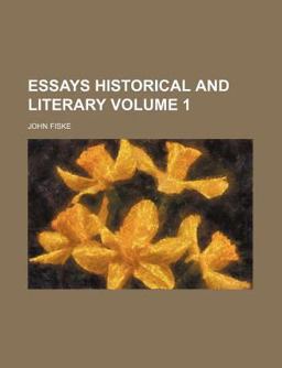 Essays Historical and Literary