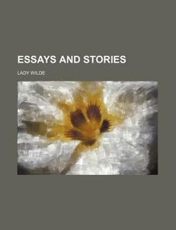 Essays and Stories Essays and Stories