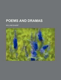 Poems and Dramas