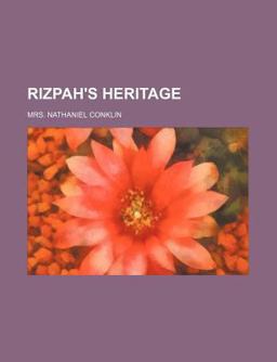 Rizpah's Heritage