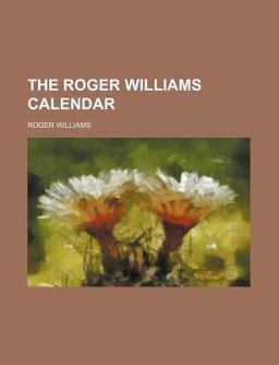The Roger Williams Calendar