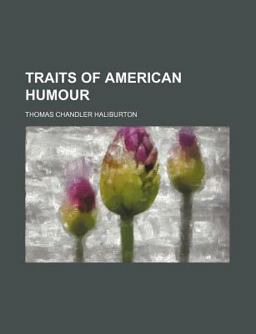 Traits of American Humour