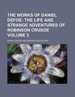 The Works of Daniel Defoe