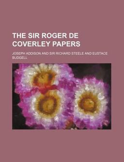 The Sir Roger de Coverley Papers