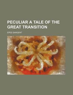 Peculiar a Tale of the Great Transition