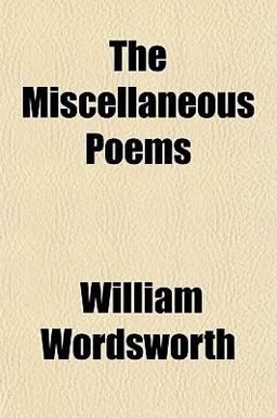 The Miscellaneous Poems