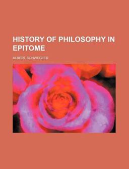 History of Philosophy in Epitome