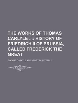 The Works of Thomas Carlyle