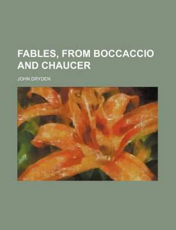 Fables, from Boccaccio and Chaucer