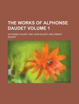 The Works of Alphonse Daudet