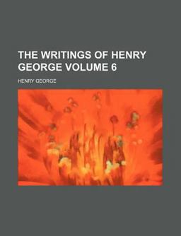 The Writings of Henry George