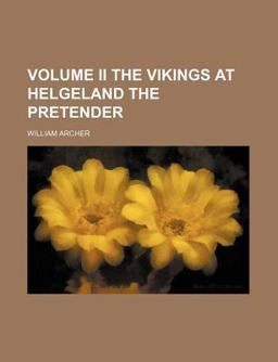Volume II the Vikings at Helgeland the Pretender