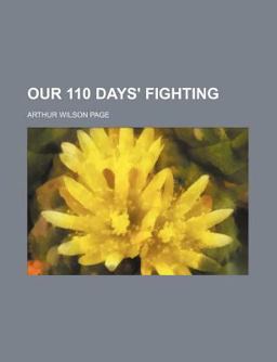 Our 110 Days' Fighting
