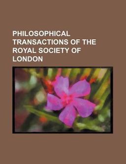 Philosophical Transactions of the Royal Society of London