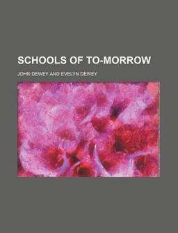 Schools of To-Morrow