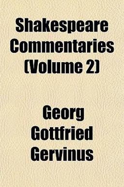 Shakespeare Commentaries Shakespeare Commentaries