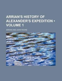 Arrian's History of Alexander's Expedition