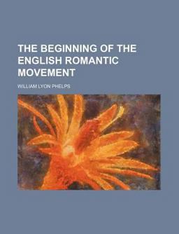 The Beginning of the English Romantic Movement