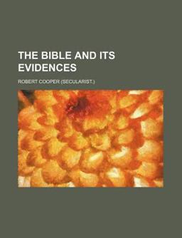 The Bible and Its Evidences