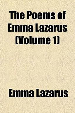 The Poems of Emma Lazarus