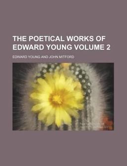 The Poetical Works of Edward Young