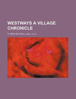 Westways a Village Chronicle Westways a Village Chronicle