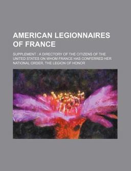 American Legionnaires of France; Supplement