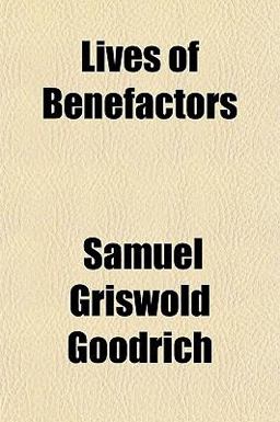 Lives of Benefactors
