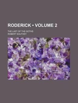 Roderick, the Last of the Goths