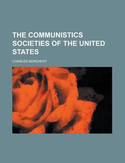 The Communistics Societies of the United States