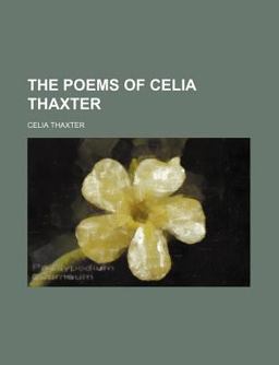 The Poems of Celia Thaxter