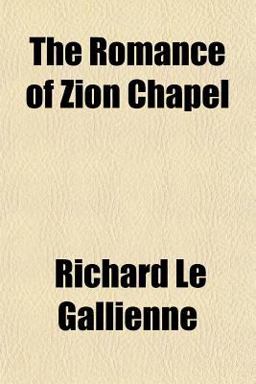 The Romance of Zion Chapel