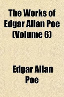 The Works of Edgar Allan Poe