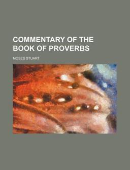 Commentary of the Book of Proverbs