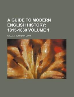 Guide to Modern English History Guide to Modern English History