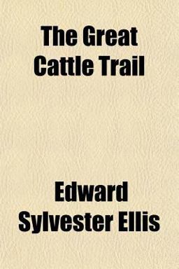 The Great Cattle Trail