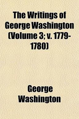 The Writings of George Washington