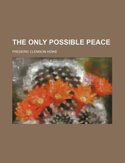 The Only Possible Peace