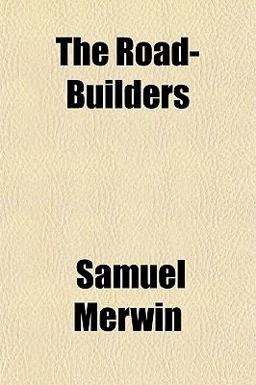 The Road-Builders