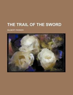 The Trail of the Sword