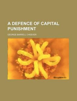 A Defence of Capital Punishment